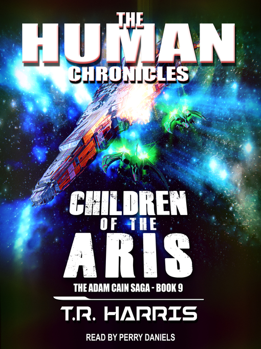 Title details for Children of the Aris by T.R. Harris - Available